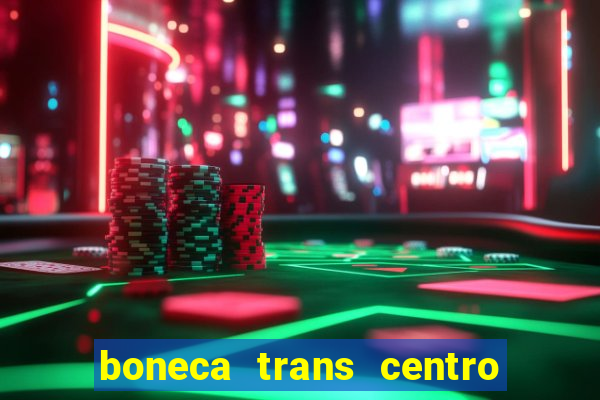 boneca trans centro de s o paulo capital e regi o skokka